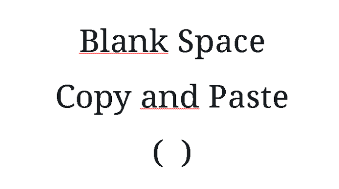 Copy And Paste Blank Space