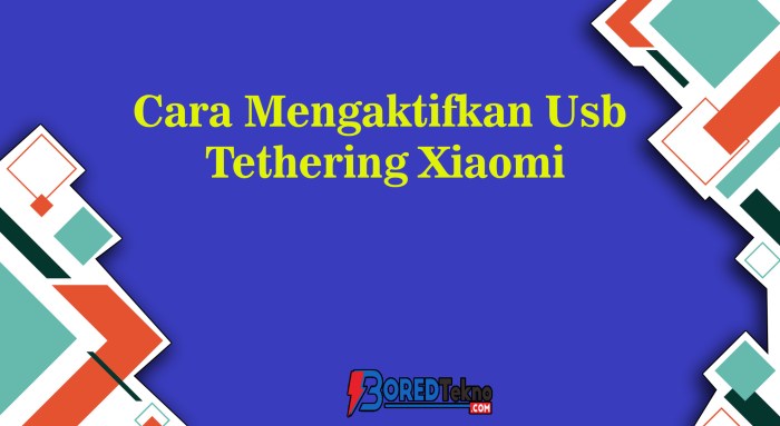 Usb Tethering Xiaomi Tidak Bisa